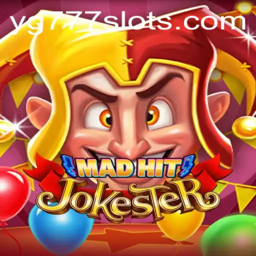 Exploring the Dynamic World of MadHitJokester and its YG777 Strategy